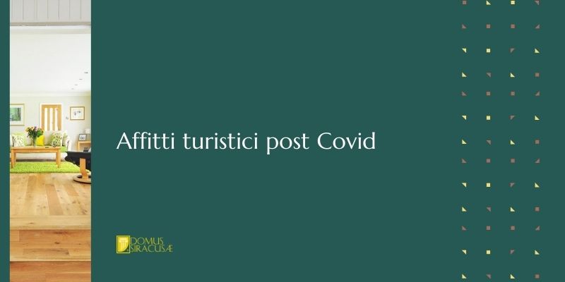 Affitti turistici post Covid Domus Siracusae - Soshost, il blog sugli affitti brevi